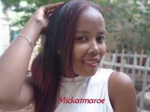 Mickatmaroe