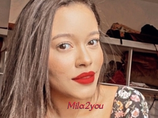 Mila2you