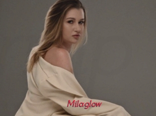 Milaglow