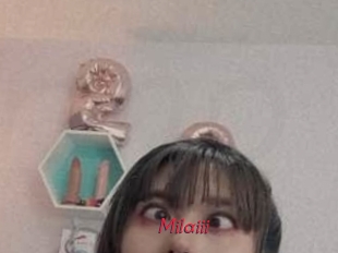 Milaiii