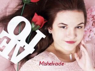 Mishelvade