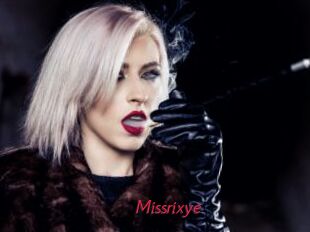 Missrixye