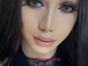 Mistressaica