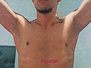 Mrfetish