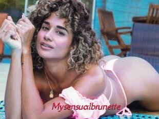 Mysensualbrunette