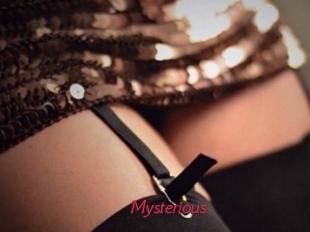 Mysterious