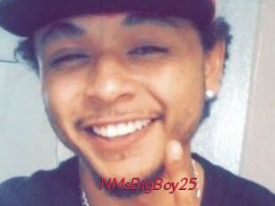 NMsBigBoy25