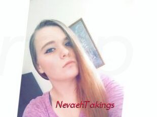 NevaehTakings