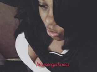 Nursergickness
