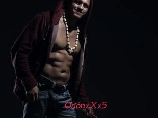OrionxXx5