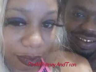 PinkWhitneyAndTron
