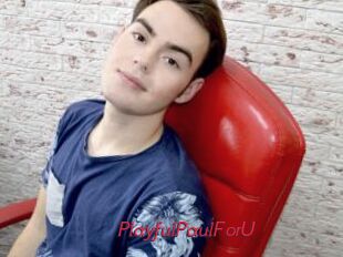 PlayfulPaulForU