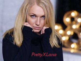 PrettyXLana