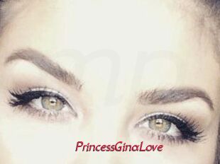 PrincessGinaLove