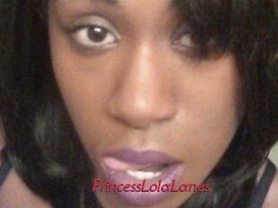PrincessLolaLanes