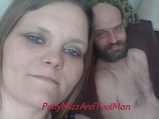 PrittyMizzAndToolMan