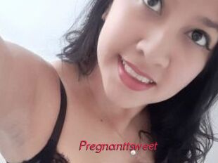 Pregnanttsweet