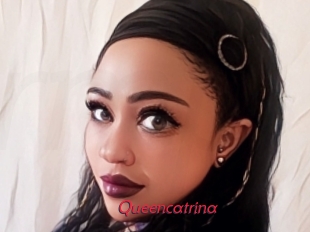 Queencatrina