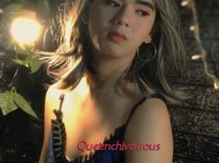 Queenchivalrous