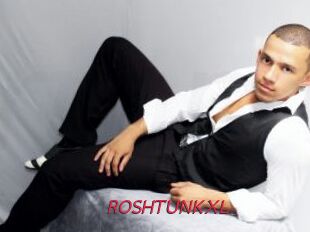 ROSHTUNKXL
