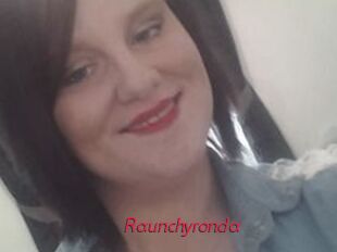 Raunchyronda