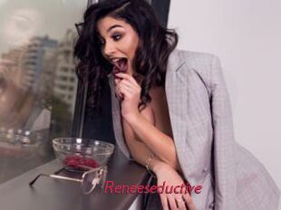 Reneeseductive
