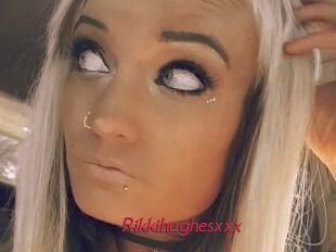 Rikkihughesxxx