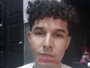 Rivansexy
