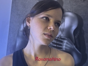 Roxanahino