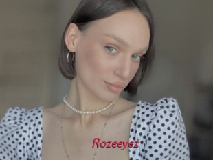 Rozeeyez