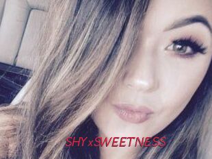 SHYxSWEETNESS