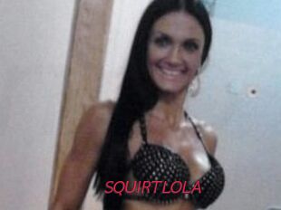 SQUIRTLOLA