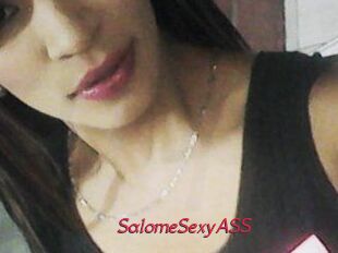 SalomeSexyASS