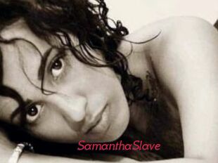 SamanthaSlave