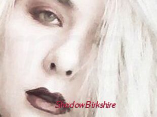 ShadowBirkshire