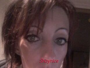 Shaynice