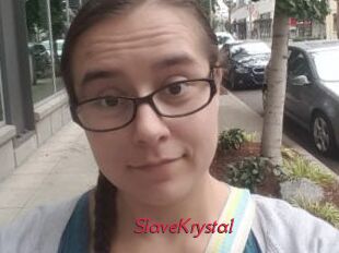 SlaveKrystal