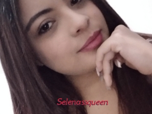 Selenassqueen