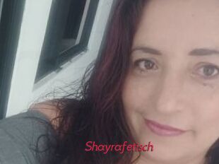 Shayrafetisch
