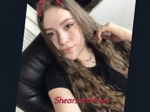 Shearsandroses
