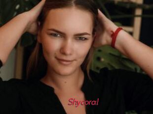 Shycoral