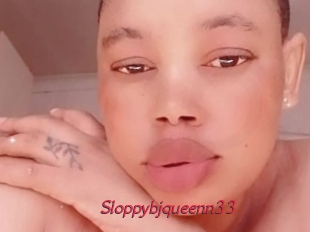 Sloppybjqueenn33