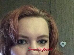 Sweetbigboob