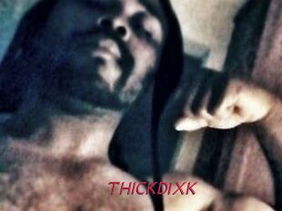THICKDIXK