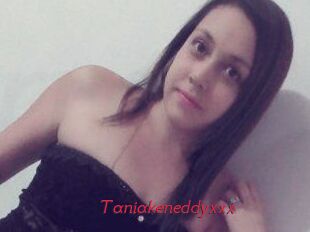 Taniakeneddyxxx