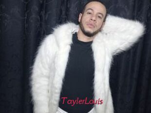 TaylerLouis