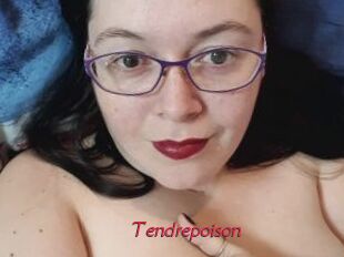 Tendrepoison