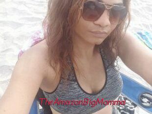 TheAmazonBigMomma