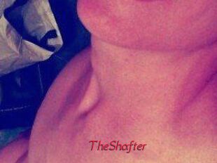 TheShafter