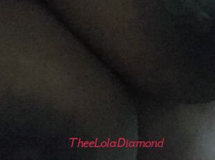TheeLolaDiamond